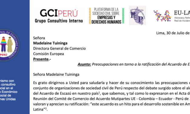 Perú: Carta a la Comisión Europea sobre la ratificación del Acuerdo de Escazú