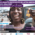 Evento: Her Rights, Her Voice. Mujeres Defensoras de América Latina – el caso de Buenaventura, Colombia