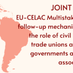 Carta Conjunta: mecanismo de seguimiento multiactor UE-CELAC y el papel de la sociedad civil, sindicatos y gobiernos locales y sus asociaciones